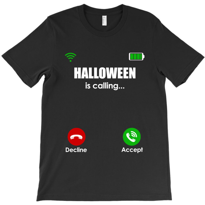 Halloween Is Calling T-shirt | Artistshot