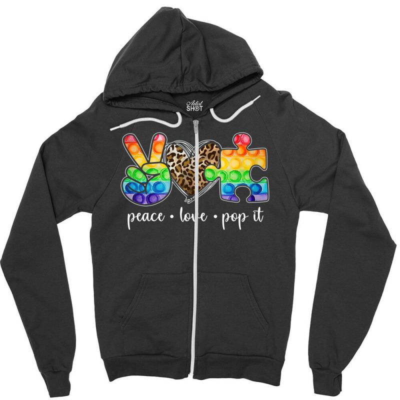 Peace Love Pop It Puzzle Autism Awareness Zipper Hoodie by LeiThompson | Artistshot