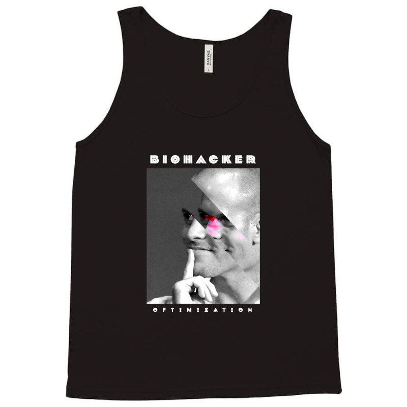 Biohacker Optimization Tank Top | Artistshot