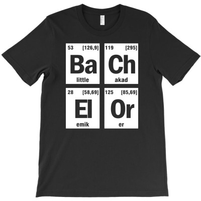 Bachelor Chemistry Periodically Student T-shirt Designed By Jokurzz