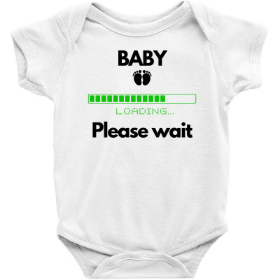 Baby Please Wait Loading Baby Bodysuit Designed By Jokurzz