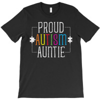 Love Proud Autism Auntie T-shirt | Artistshot