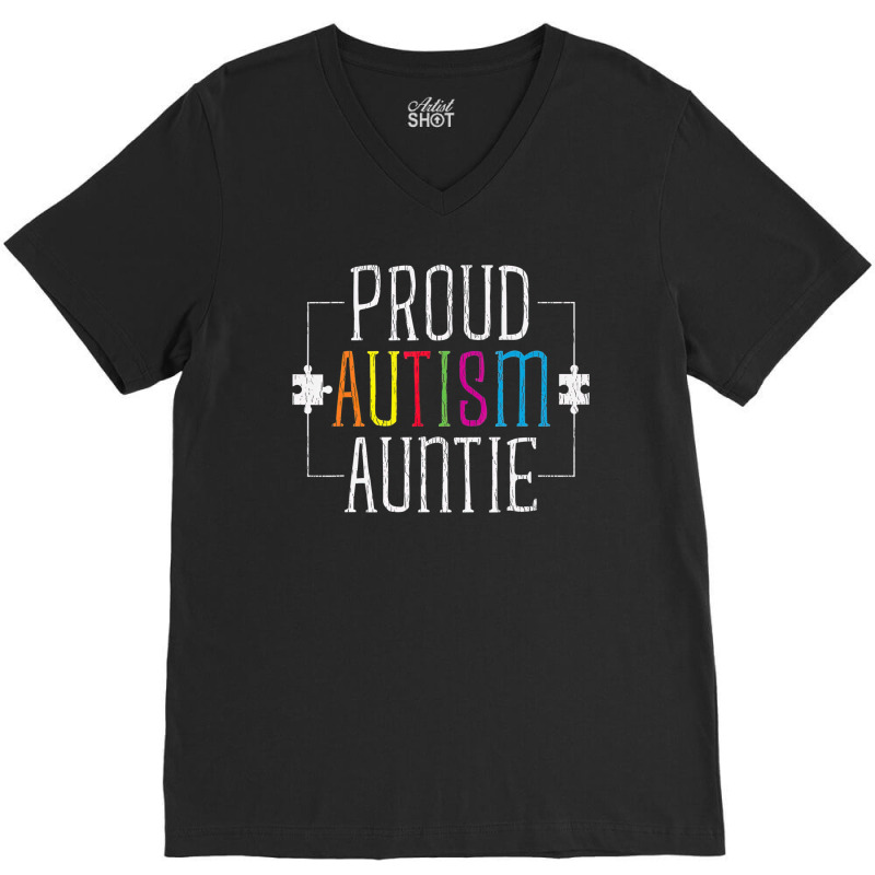 Love Proud Autism Auntie V-neck Tee | Artistshot