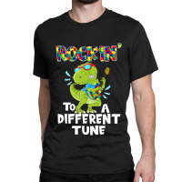 Rockin To A Different Tune Autism Awareness Dinosaur Classic T-shirt | Artistshot