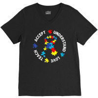 Autism Awareness Teacher Teach Accept Understand Love V-neck Tee | Artistshot