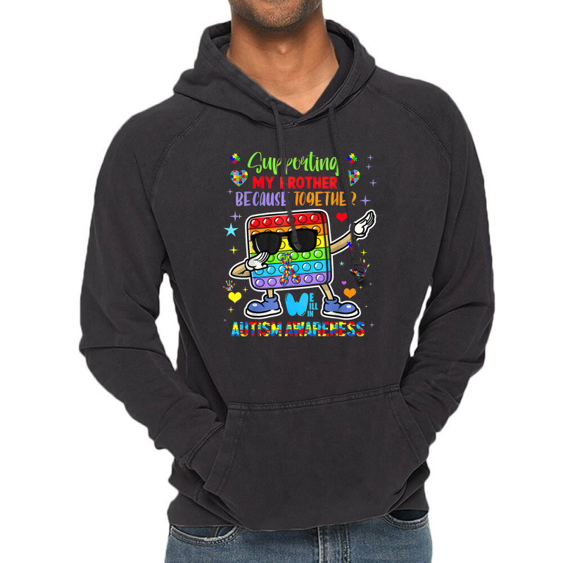 Supporting My Brother Puzzle Autism Awareness Month Pop It Vintage Hoodie | Artistshot