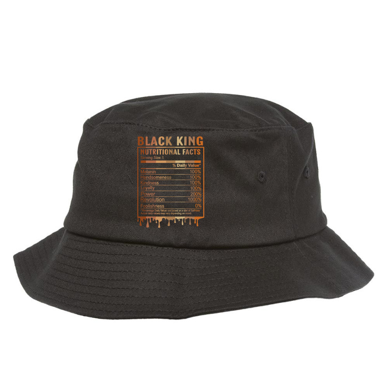 Black King Nutrition Facts Shirt Juneteenth 2022 Melanin Bucket Hat by nhan0105 | Artistshot