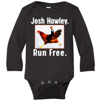 Josh Hawley Run Free Funny Running Long Sleeve Baby Bodysuit | Artistshot