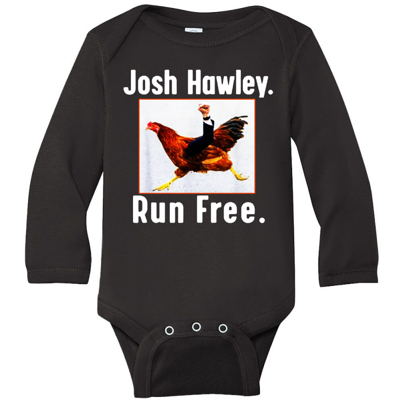 Josh Hawley Run Free Funny Running Long Sleeve Baby Bodysuit by Mozza | Artistshot