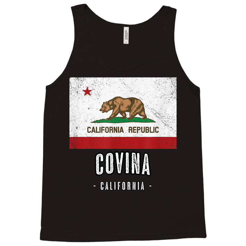 Covina   California  Cali City Souvenir   Ca Flag Top T Shirt Tank Top | Artistshot