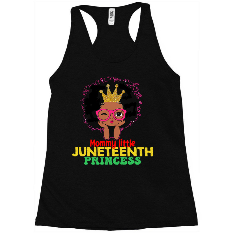 Mommy Little Juneteenth Princess Celebrate 19th Black Girl Racerback Tank by nhan0105 | Artistshot