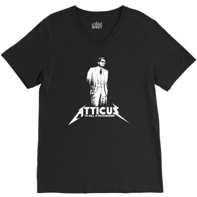 To Kill A Mockingbird Atticus V-neck Tee Designed By Printshirts