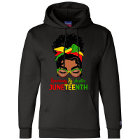 Remembering My Ancestors Juneteenth Black Women Messy Bun Champion Hoodie | Artistshot