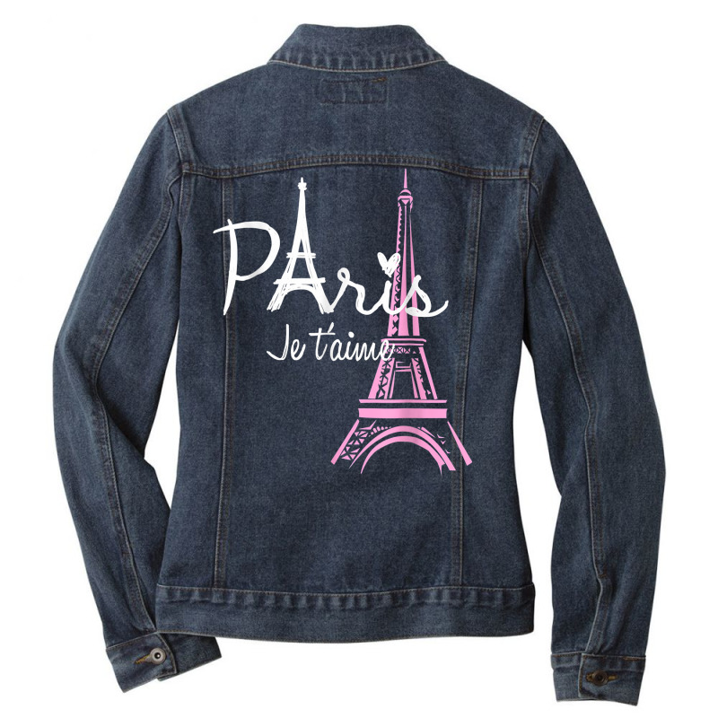 I Love Paris Eiffel Tower France T Shirt French Souvenir T Shirt Ladies Denim Jacket by kadrienstang | Artistshot