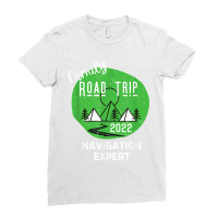 Fun Matching Family Road Trip 2022 Navigation Expert T Shirt Ladies Fitted T-shirt | Artistshot