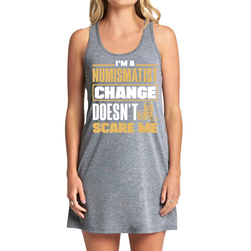 Coin T  Shirt Coin Collecting Numismatist Numismatics Change Pun T  Sh Tank Dress by jaylinconsidine282 | Artistshot