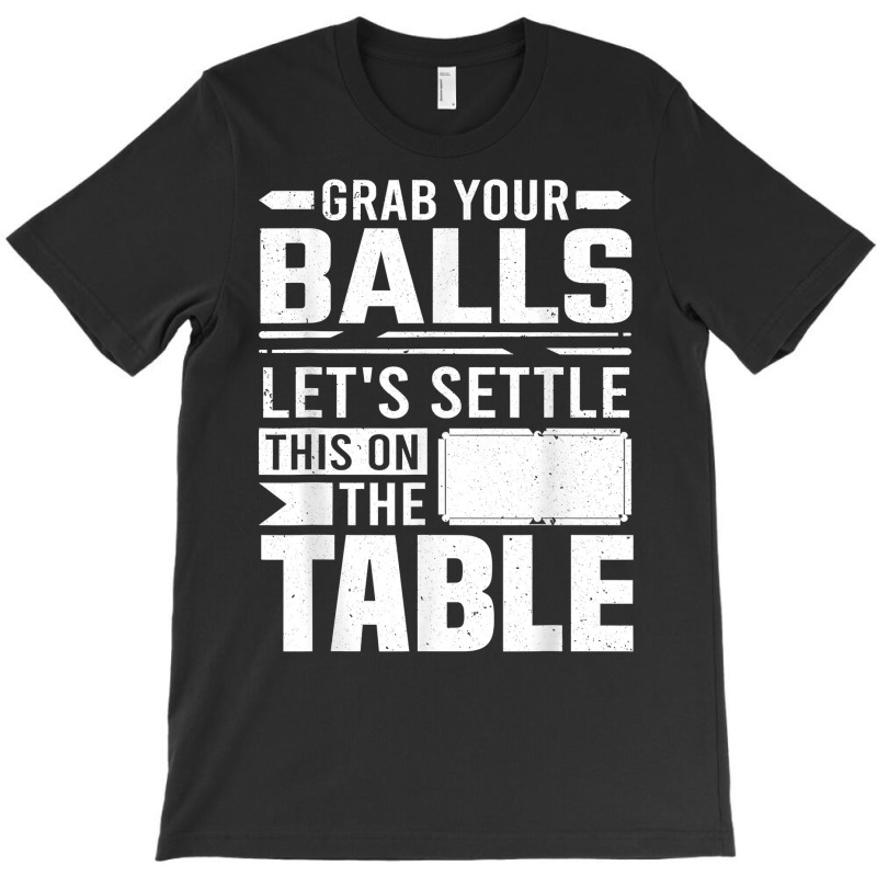 Billiard Let's Settle This On The Table Billiards Player T Shirt T-shirt | Artistshot