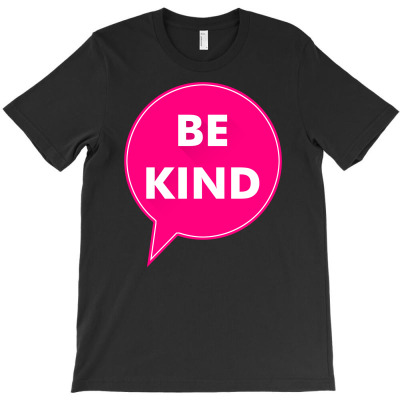 Be Kind T-shirt Designed By Sani Santika