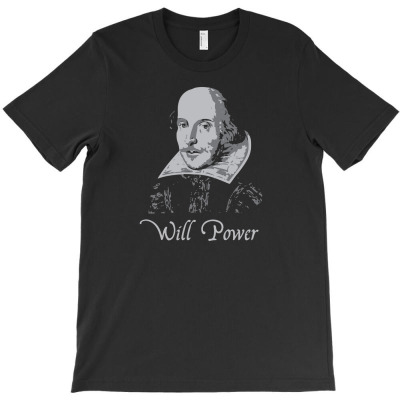 William Shakespeare Will Power () T-shirt Designed By Intan Santana