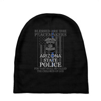 Arizona Highway Patrol Police Support Peacemakers Baby Beanies | Artistshot