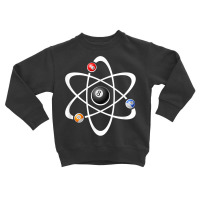 Billiards Pool Hall Sport T Shirt Atom Science Nerd Geek Toddler Sweatshirt | Artistshot