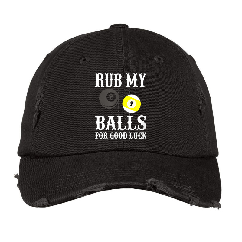 Funny Billiards Tshirt Rub My Balls For Good Luck Vintage Cap | Artistshot