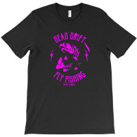 Dead Dri Funny Trend Newft Fly T-shirt | Artistshot