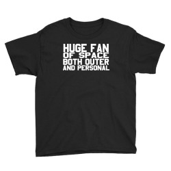 huge fan of space antisocial funny Youth Tee | Artistshot