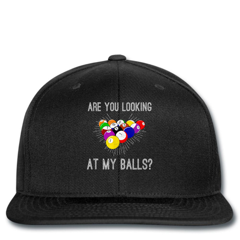 Funny Sarcastic Pool Billiards Slogan Looking At My Balls T Shirt Printed Hat | Artistshot