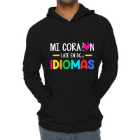 Mi Corazon Late En Dos Idiomas, Bilingual Spanish Teacher Lightweight Hoodie | Artistshot