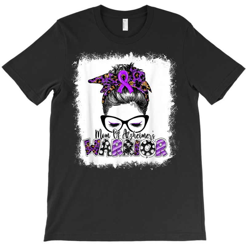 Mom Of Alzheimer's Warrior Women Alzheimer's Awareness T Shirt T-shirt | Artistshot