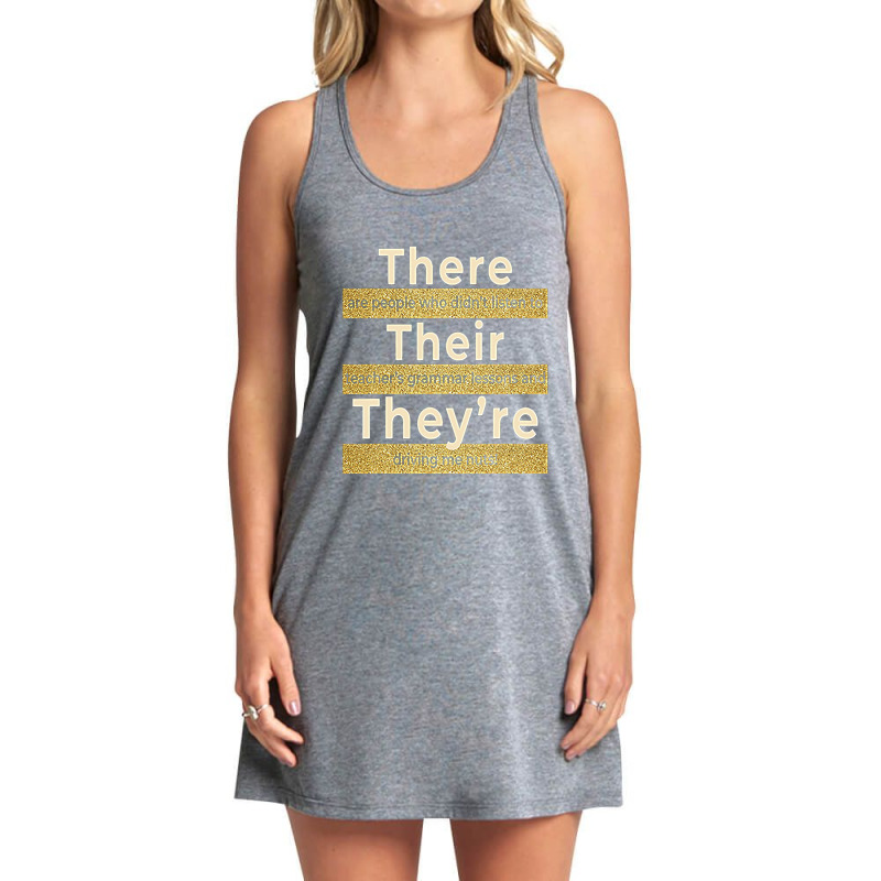 There Their They're  English Grammar Funny Teacher Tank Dress by time5803 | Artistshot