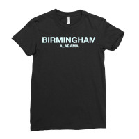 Birmingham Alabama   Awesome City Gift Birmingham Tank Top Ladies Fitted T-shirt | Artistshot