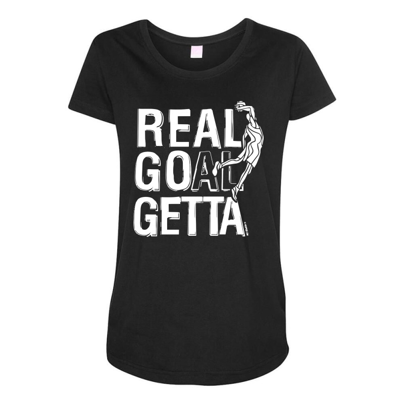 Custom Real Goal Getta T-shirt By Custom-designs - Artistshot
