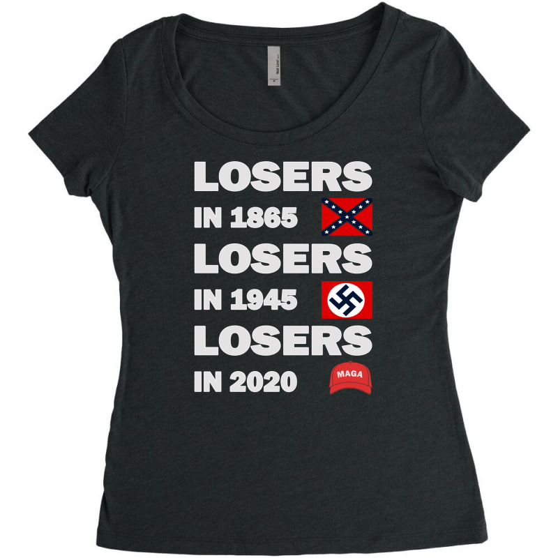 Losers In 1865 Losers In 1945 Losers In 2020 Women's Triblend Scoop T-shirt | Artistshot