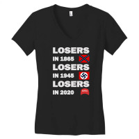 Losers In 1865 Losers In 1945 Losers In 2020 Women's V-neck T-shirt | Artistshot