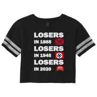 Losers In 1865 Losers In 1945 Losers In 2020 Scorecard Crop Tee | Artistshot