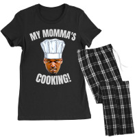 My Momma's Cooking Kwame Brown Mama's Son Peoples Champ Bust Women's Pajamas Set | Artistshot