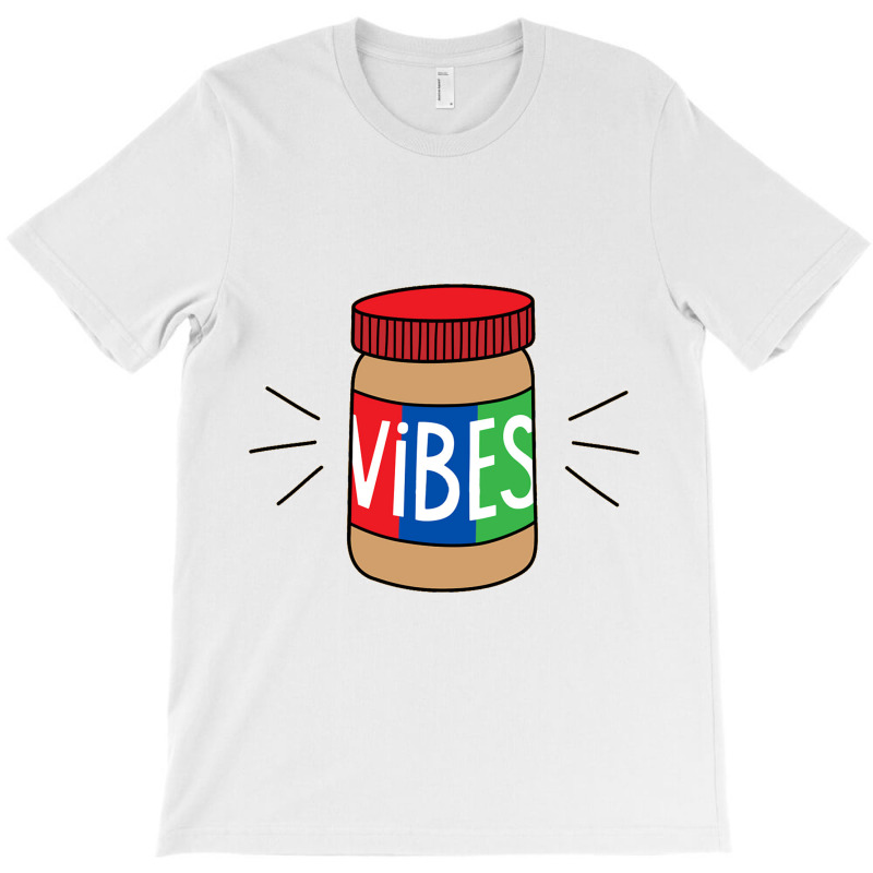 Peanut Butter Vibes T-shirt | Artistshot