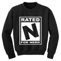 Rated N For Nerd Youth Sweatshirt | Artistshot