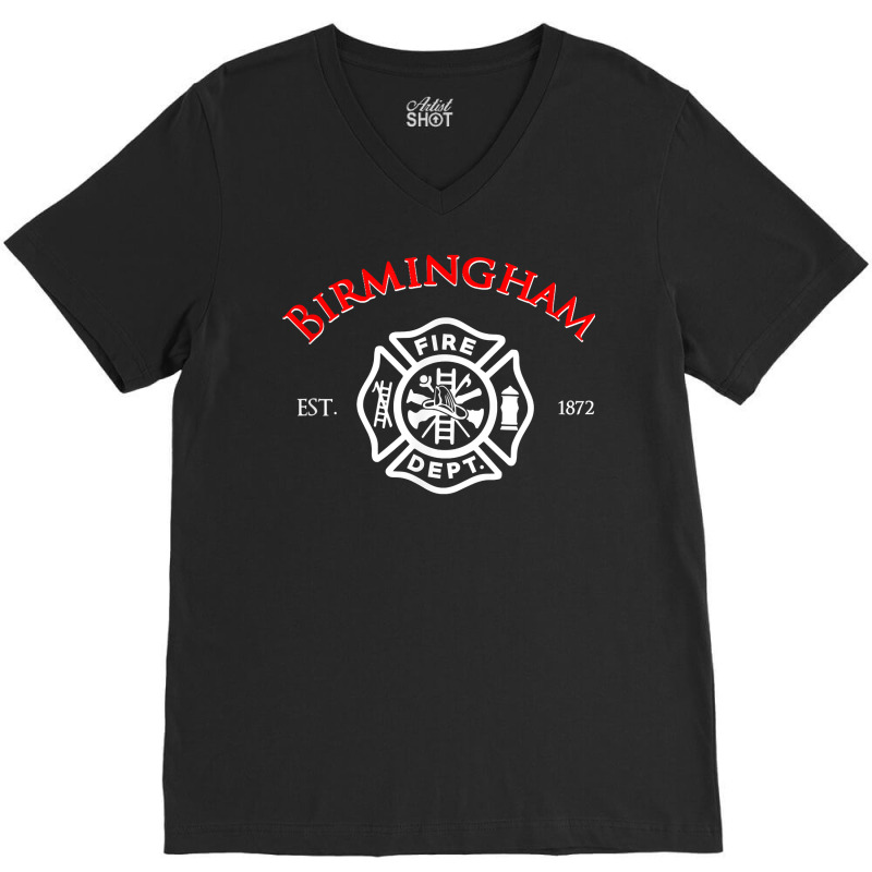 City Of Birmingham Fire Rescue Alabama Firefighter T Shirt V-Neck Tee by jacolepachew | Artistshot