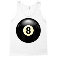 Play Billiards, No 8 Billiard Pool Or Snooker Balls Number 8 T Shirt Tank Top | Artistshot