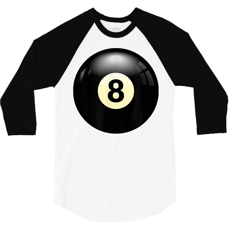 Play Billiards, No 8 Billiard Pool Or Snooker Balls Number 8 T Shirt 3/4 Sleeve Shirt | Artistshot