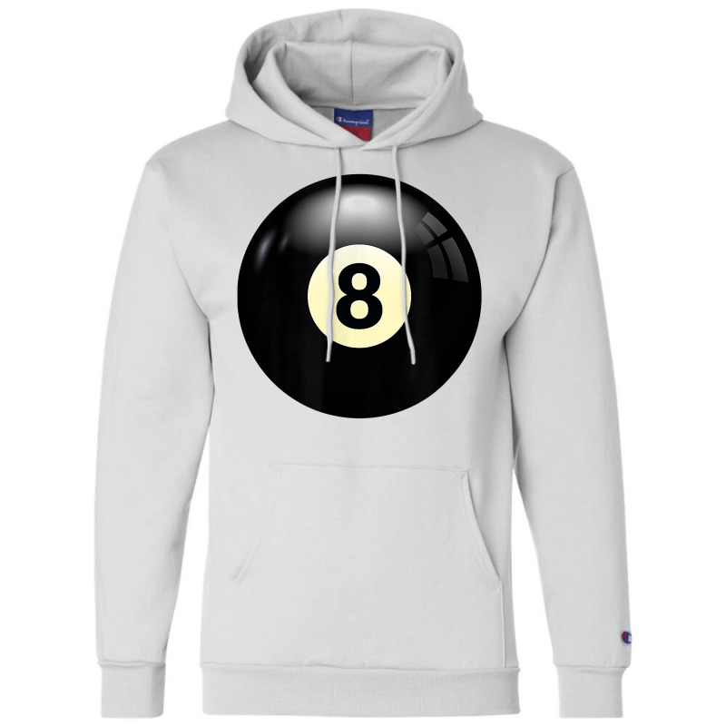 Play Billiards, No 8 Billiard Pool Or Snooker Balls Number 8 T Shirt Champion Hoodie | Artistshot