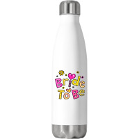 Bride To Be Stainless Steel Water Bottle | Artistshot