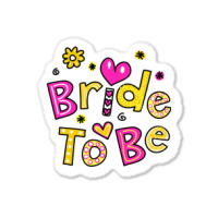 Bride To Be Sticker | Artistshot