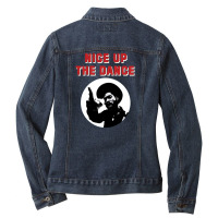 Nice Up The Dance Ladies Denim Jacket | Artistshot