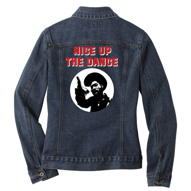 Nice Up The Dance Ladies Denim Jacket | Artistshot