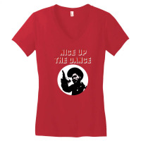 Nice Up The Dance Women's V-neck T-shirt | Artistshot