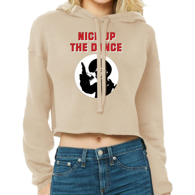 Nice Up The Dance Cropped Hoodie | Artistshot